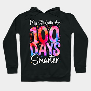 My Students Are 100 Days Smarter 100Th Day Of School Teacher Hoodie